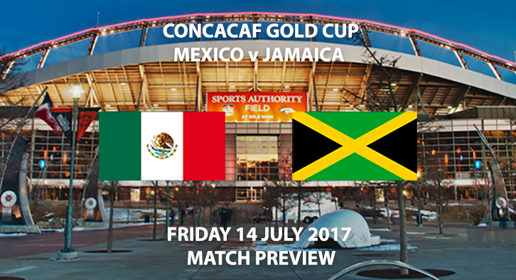 Mexico vs Jamaica - Match Preview