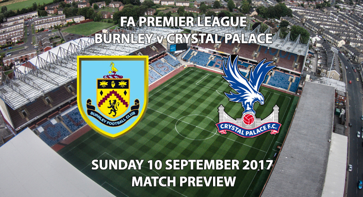 Burnley vs Crystal Palace - Match Preview
